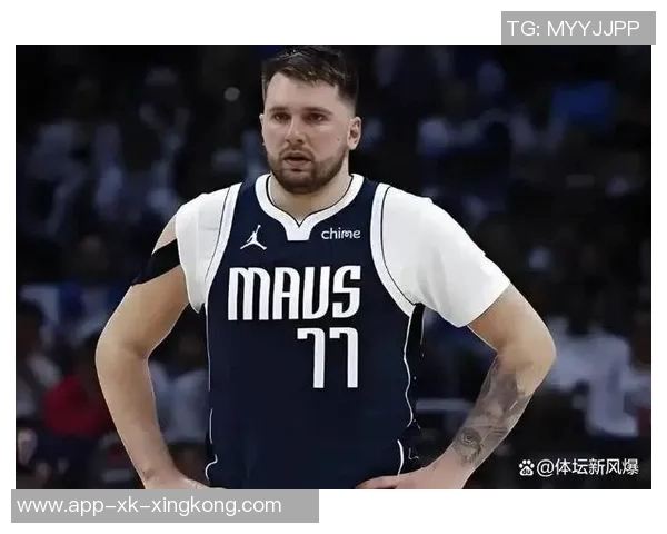 东契奇三分火力全开过去两场合计20投11中希望继续保持状态 东契奇三分火力全开过去两场合计20投11中希望继续保持状态